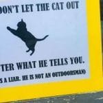 Family Puts Up a Hilarious Sign to Keep Cat Indoors